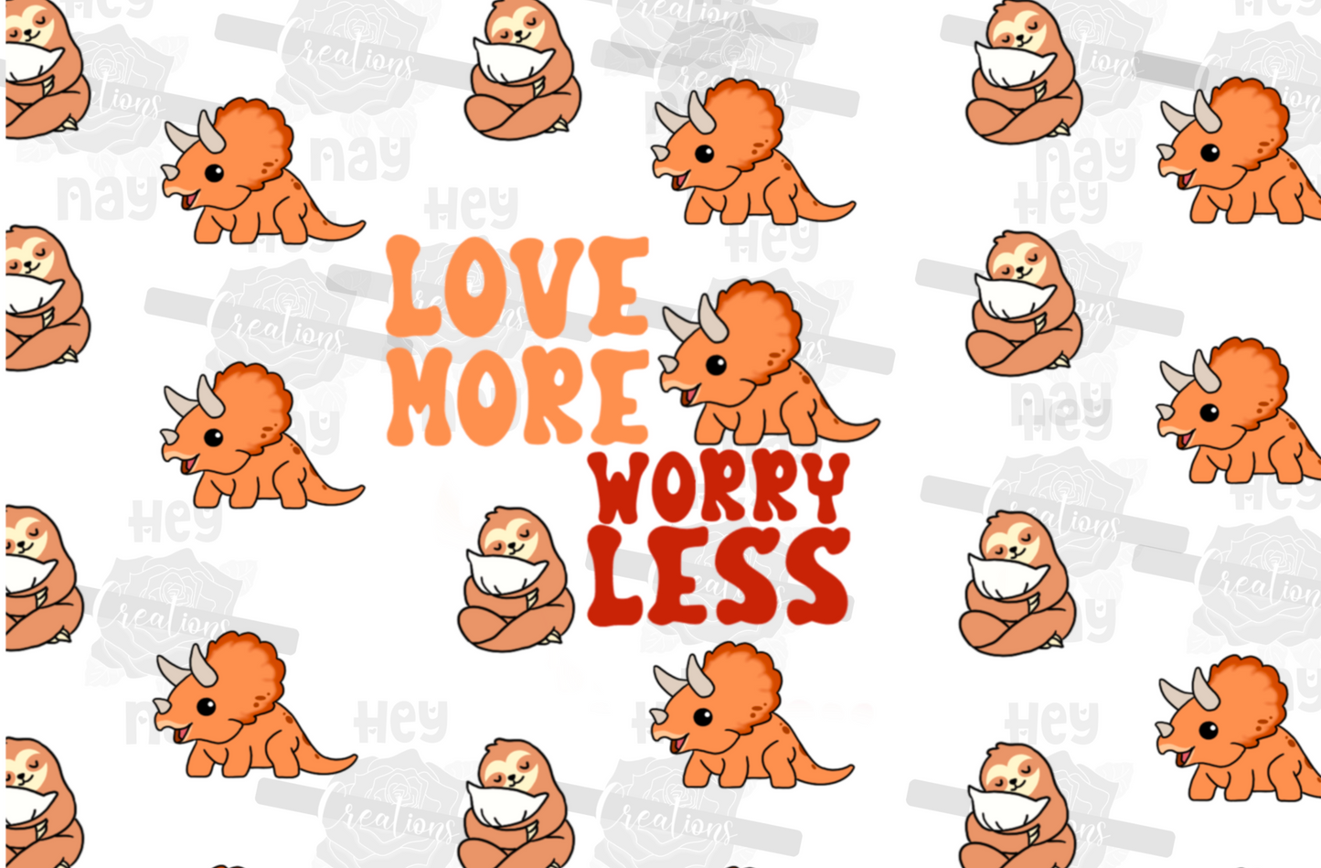 Love more, Worry less 20 oz tumbler